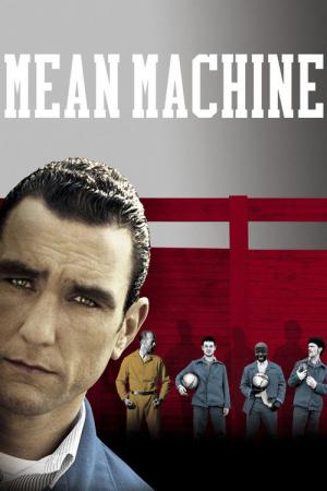 Carton rouge - Mean machine (2001)