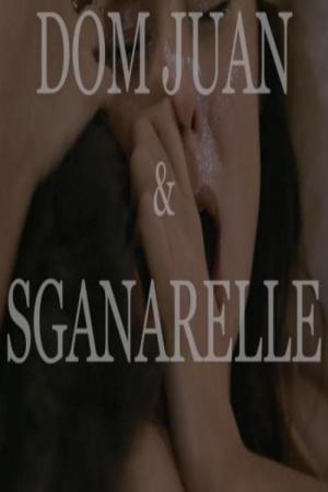 Dom Juan & Sganarelle (2015)