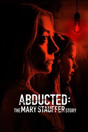 53 Days : The Abduction Of Mary Stauffer (2019)