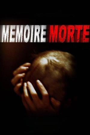Mémoire morte (2001)