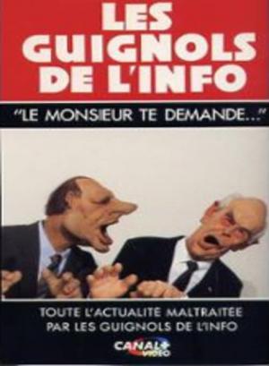Les Guignols de l'info : Le Monsieur te demande... (1993)