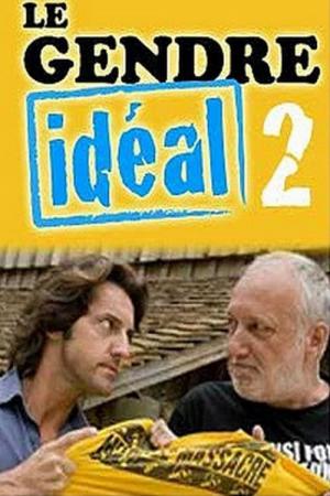 Le gendre idéal 2 (2010)