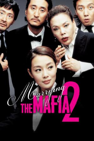 Marrying the Mafia 2 (2005)