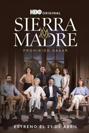 Sierra Madre: Prohibido Pasar (2023)