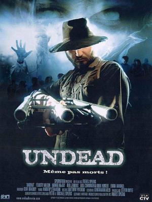 Undead - Même pas morts ! (2003)