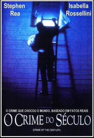 Le crime du siècle (1996)