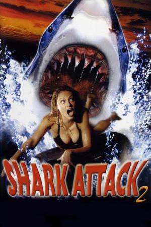 Shark Attack 2 (2000)