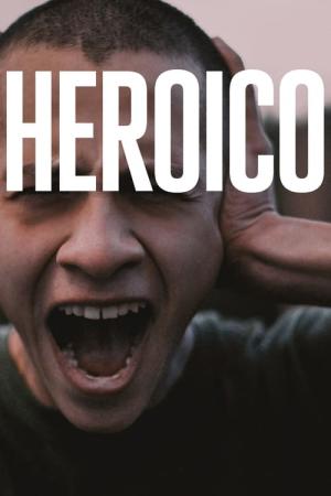 Heroico (2023)