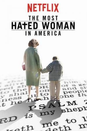 La femme la plus détestée d'Amérique (2017)