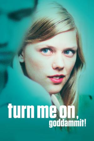 Turn me on! (2011)