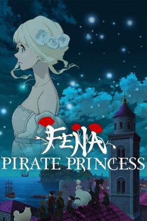 Fena : Pirate Princess (2021)