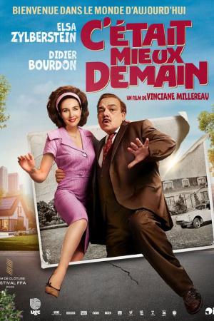 C'était mieux demain (2025)