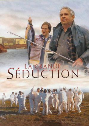 La Grande Séduction (2003)
