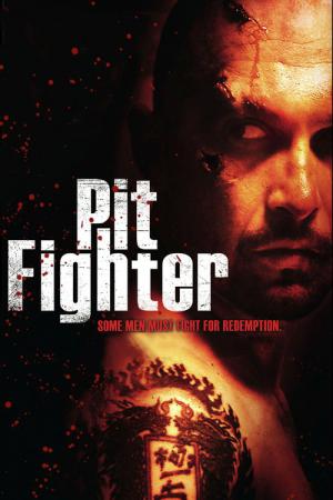 Pit Fighter : Combattant clandestin (2005)