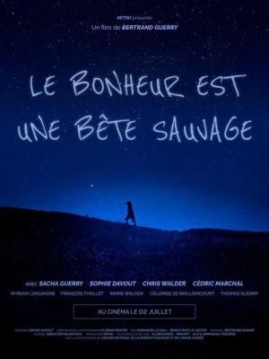 Le bonheur est une bête sauvage (2025)