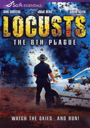 Locusts : La Huitième Plaie (2005)