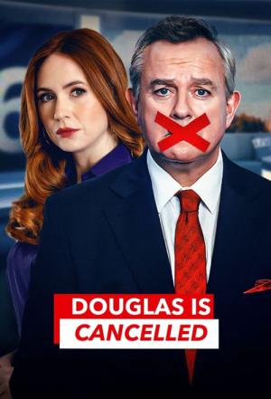 Douglas Is Cancelled (2024)